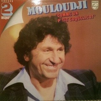 Mouloudji ‎– Comme Un Petit Coquelicot (2 × Vinyl, LP, Compilation)