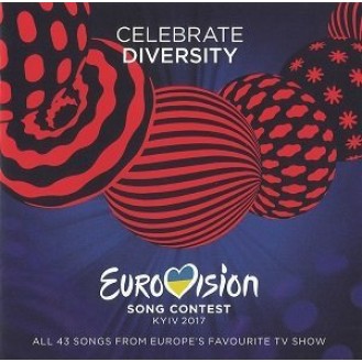 Various – Eurovision Song Contest Kyiv 2017 - Celebrate Diversity (2 x CD, Compilation)