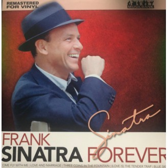 Frank Sinatra – Sinatra Forever (Vinyl, LP, Compilation)