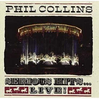 Phil Collins – Serious Hits...Live! (2 x Vinyl, LP, Album, Reissue, Remastered, Repress, Gatefold)