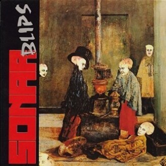 Sonar Blips ‎– Sonar Blips (Vinyl, LP, Album)