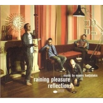 Μάνος Χατζιδάκις - Raining pleasure - Reflections (CD, Album, Copy Protected, Digipak)