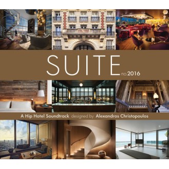 Various Artists - Suite 2016 A Hip Hotel Soundtrack by Alexandros Christopoulos (2 x CD, Compilation)