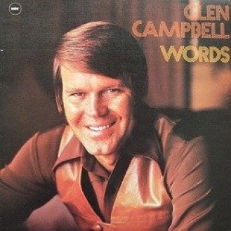 Glen Campbell ‎– Words (Vinyl, LP, Compilation)