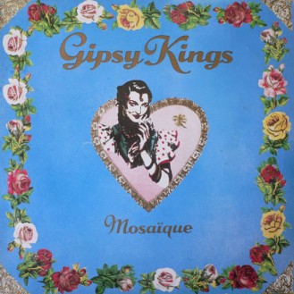 Gipsy Kings – Mosaique (Vinyl, LP, Album, Stereo)