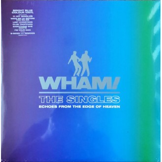 Wham! – The Singles (Echoes From The Edge Of Heaven) (2 x Vinyl, LP, Compilation, Misprint, Stereo, Blue)