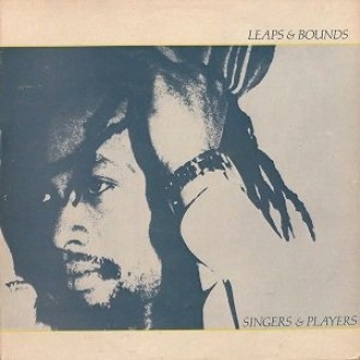 Singers & Players ‎– Leaps & Bounds (Vinyl, LP, Album)