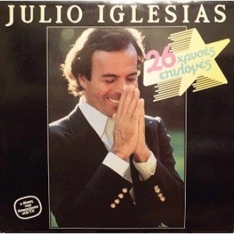 Julio Iglesias ‎– 26 Χρυσές Επιλογές (2 × Vinyl, Compilation, LP)