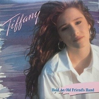 Tiffany ‎– Hold An Old Friend's Hand (Vinyl, LP, Album)