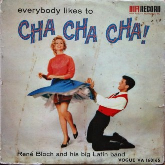 René Bloch And His Big Latin Band – Everybody Likes To Cha Cha Cha (Vinyl, LP, Album)