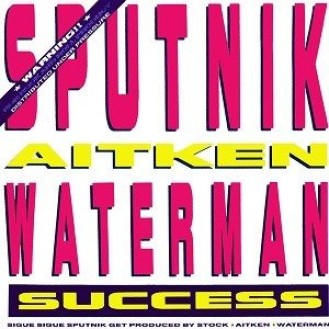 Sputnik, Aitken Waterman ‎– Success (Vinyl, 7