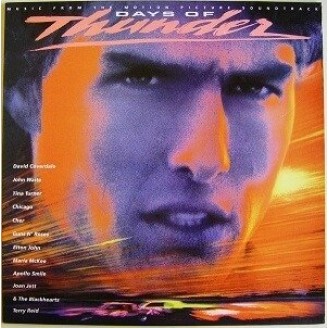 Various ‎– Days Of Thunder (Music From The Motion Picture Soundtrack) (Vinyl, LP, Compilation)