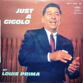 Louis Prima – Just A Gigolo (Vinyl, 7