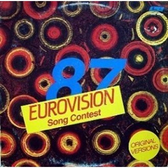 Various ‎– Eurovision Song Contest 87 (Vinyl, LP, Compilation)