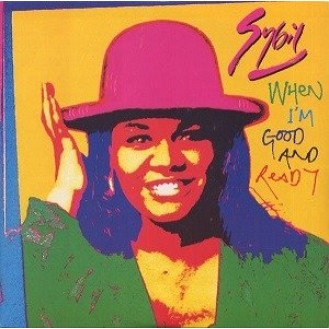 Sybil ‎– When I'm Good And Ready (Vinyl, 7