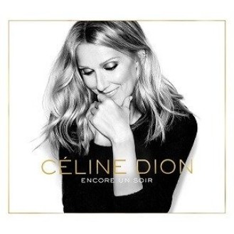 Céline Dion ‎– Encore Un Soir (CD, Album)