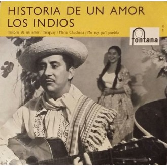 Los Indios – Historia de Un Amor (Vinyl, 7