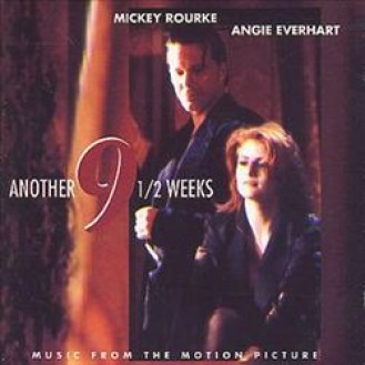 Various ‎– Another 9 1/2 Weeks - Music From The Motion Picture (CD, Compilation)