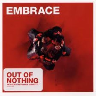 Embrace ‎– Out Of Nothing (CD, Album)