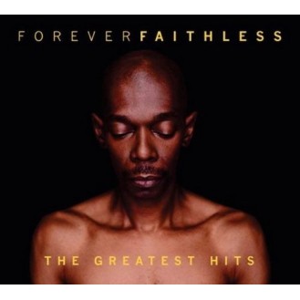 Faithless ‎– Forever Faithless (The Greatest Hits) (CD, Compilation)