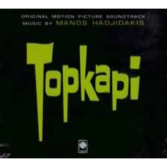 Μάνος Χατζιδάκις - Manos Hadjidakis – Topkapi (Original Motion Picture Soundtrack) (CD, Album, Reissue)