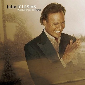 Julio Iglesias ‎– Quelque Chose De France (CD, Album)