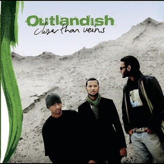 Outlandish ‎– Closer Than Veins (CD, Album)