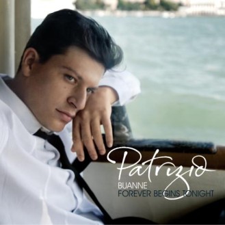 Patrizio Buanne ‎– Forever Begins Tonight (CD, Album)