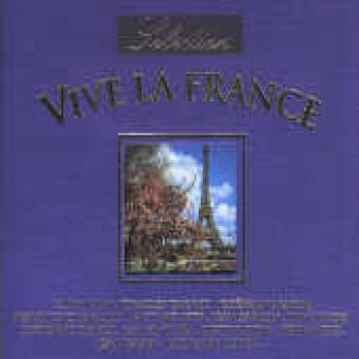 VARIOUS - VIVE LA FRANCE (2CD)