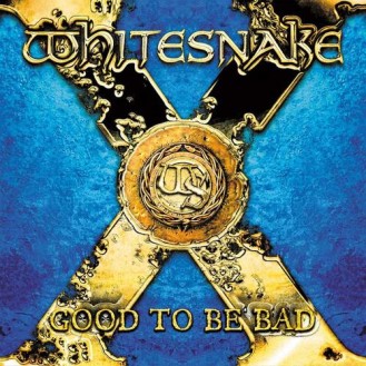 Whitesnake ‎– Good To Be Bad (2 x CD, Album)
